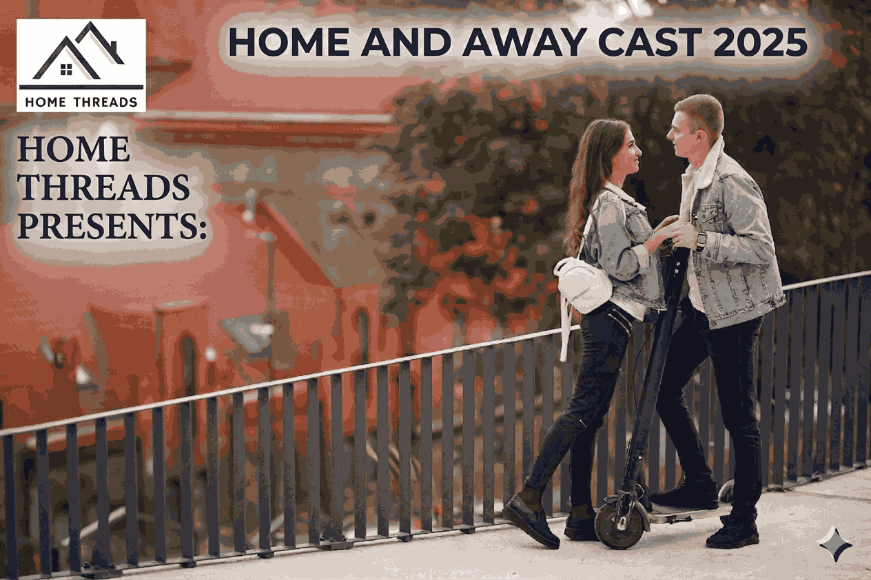 Home and Away Cast 2025