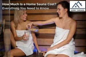 How Much Is a Home Sauna Cost? Everything You Need to Know