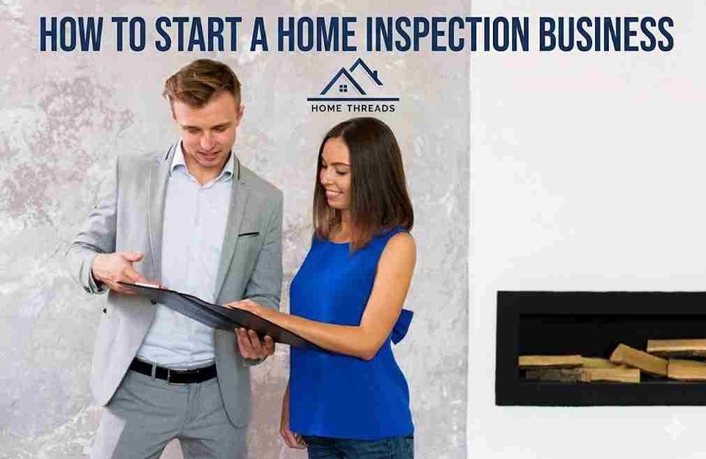 How to Start a Home Inspection Business